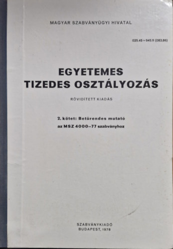 Egyetemes tizedes oszt�lyoz�s II. (R�vid�tett kiad�s)