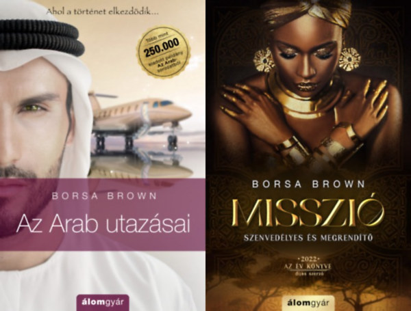 2 db Borsa Brown erotikus romantikus reg�ny: Az Arab utaz�sai - Az Arab 0. + Misszi�