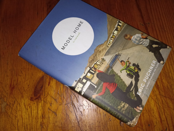 Eric Puchner - Model Home
