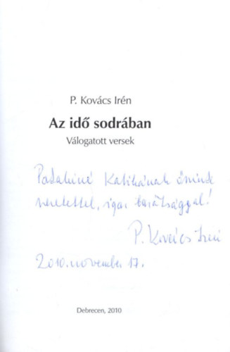 Az id sodrban - dediklt