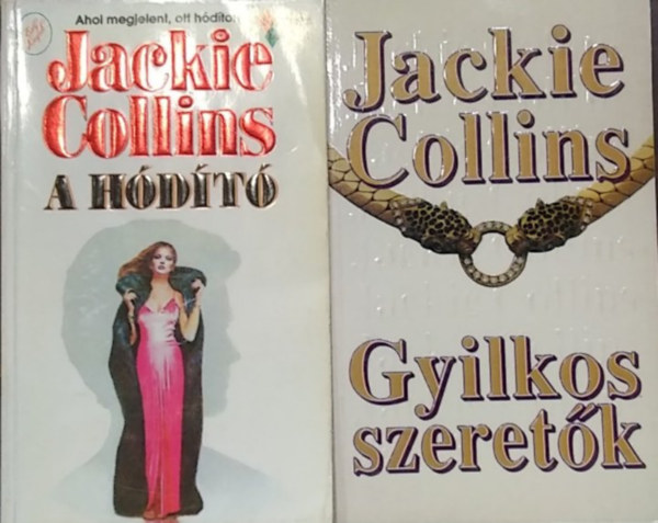 2 db Jackie Collins m�: Gyilkos szeret�k+ A h�d�t�