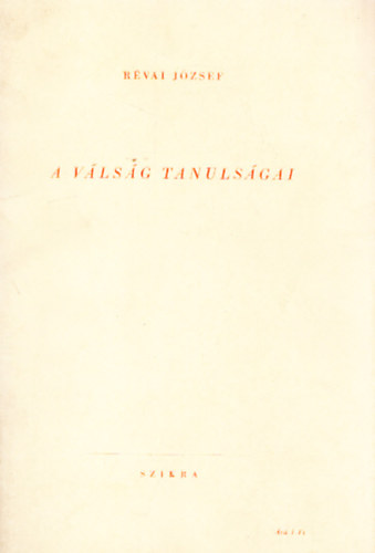 A v�ls�g tanuls�gai