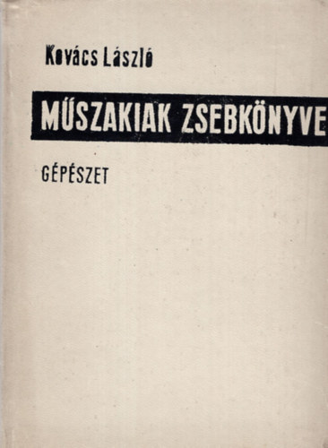 M�szakiak zsebk�nyve (g�p�szet)