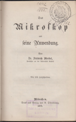 Das Mikroskop und Seine Anwendung