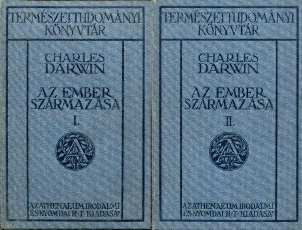 Az ember szrmazsa s az ivari kivls I-II.