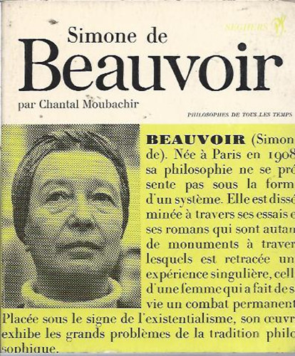 Chantal Moubachir - Simone de Beauvoir ou le souci de diff�rence