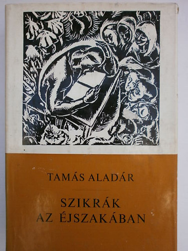 Tams Aladr - Szikrk az jszakban