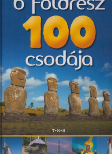 6 f�ldr�sz 100 csod�ja (K�pes F�ldrajz)