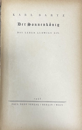 Karl Bartz - Der Sonnenk�nig