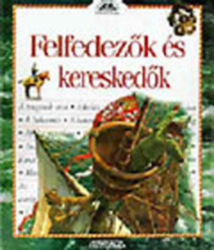 Felfedezk s kereskedk (Felfedezk knyvtra5.)