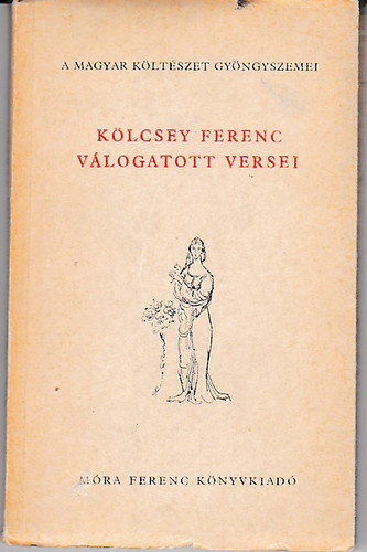 K�lcsey Ferenc v�logatott versei