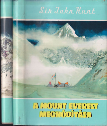A Mount Everest meghdtsa +  A cl: a Mount Everest + A himalja fia (3 db)