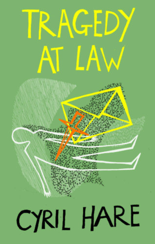 Cyril Hare - Tragedy at law