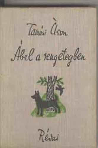 �bel a rengetegben