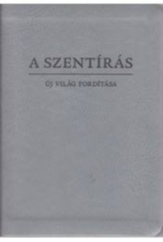 A szentrs. j vilg fordts