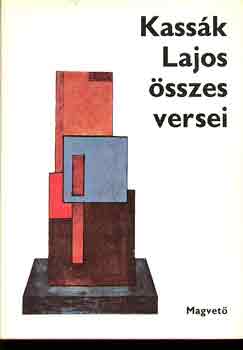 Kassk Lajos sszes versei I-II.