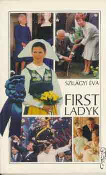 Szilgyi va - First ladyk