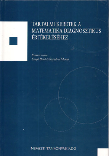 Szendrei Mria Csap Ben - Tartalmi keretek a matematika diagnosztikus rtkelshez