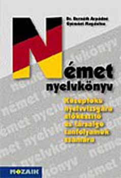 Gymnt M.; Bernth -n - Nmet nyelvknyv - Kzpfok nyelvvizsgra