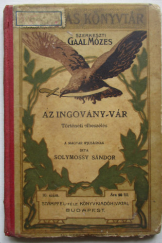 Az ingov�ny-v�r (Hazafias k�nyvt�r 10.)