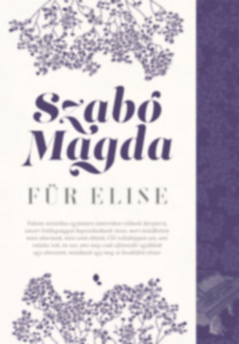 Szab� Magda - F�r Elise