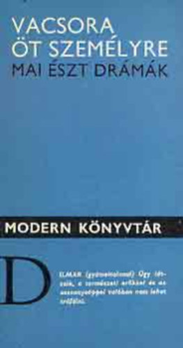 Vacsora öt személyre (Mai észt drámák)