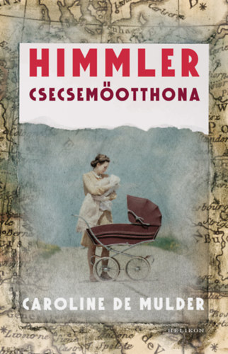 Himmler csecsemotthona
