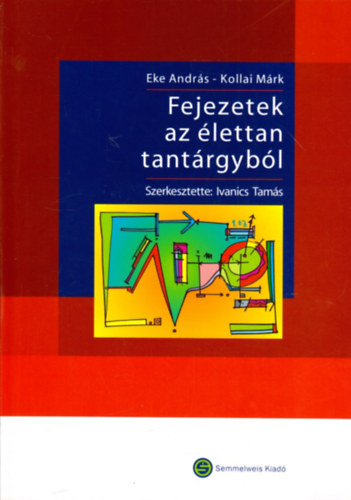 Fejezetek az lettan tantrgybl