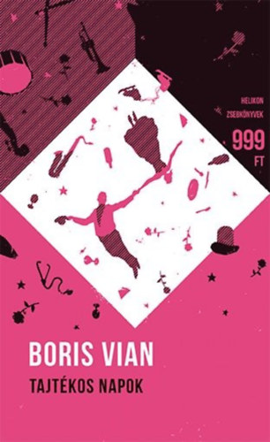 Boris Vian - Tajtkos napok