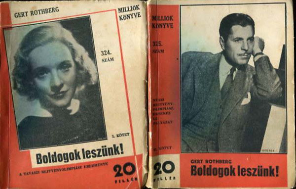 Boldogok lesznk! (Millik knyve) I.-II.