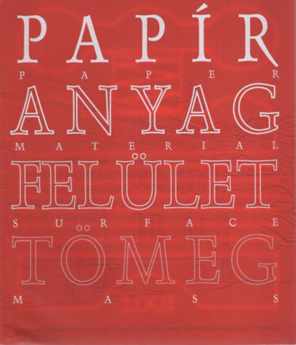 Pap�r -Anyag - Fel�let - T�meg (Paper - Material - Surface - Mass)