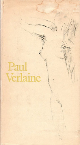 Paul Verlaine v�logatott versei