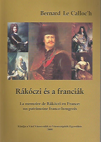Bernard Le Calloc'h - Rkczi s a francik