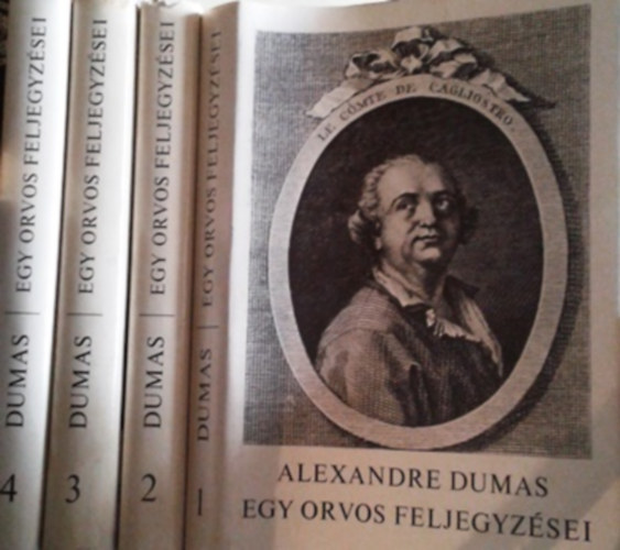 Alexandre Dumas - Egy orvos feljegyzsei I-IV.