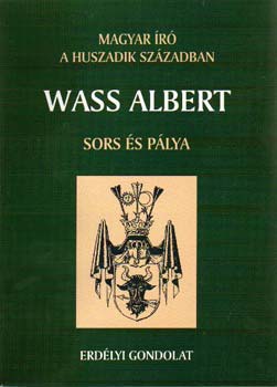 Wass Albert - Sors s plya - Magyar r a huszadik szzadban