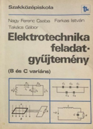 Elektrotechnika feladatgyjtemny (B s C varins)