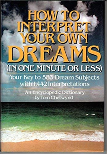 Tom Chetwynd - How to interpret your own dream