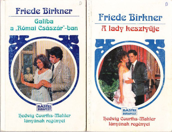 Galiba a Rmai Csszrban + A lady kesztyje (2 db)