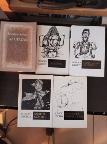 Gyrgy Somly - 5db Somly Gyrgy ktet:  Az utazs; Kkrk; "Mirt hal meg az ember?"; Szerelsznyeg; A kltszet vrszerzdsei