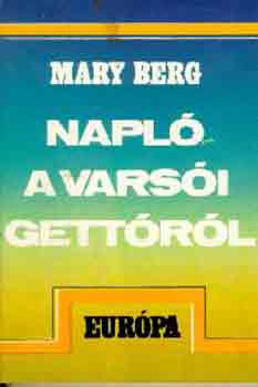 Mary Berg - Napl a varsi gettrl