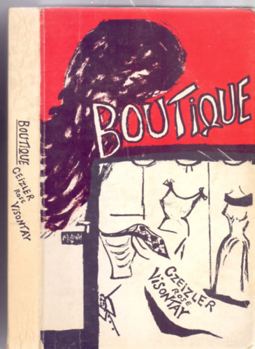 Boutique (A szerz lettrtnete)