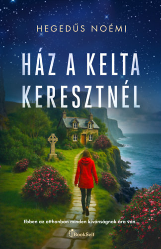 H�z a kelta keresztn�l