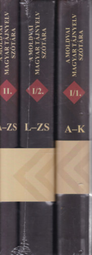 3 db. A moldvai magyar tjnyelv sztra I-II. (I/1-2. + II.)