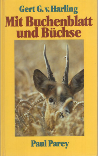 Mit Buchenblatt und B�chse