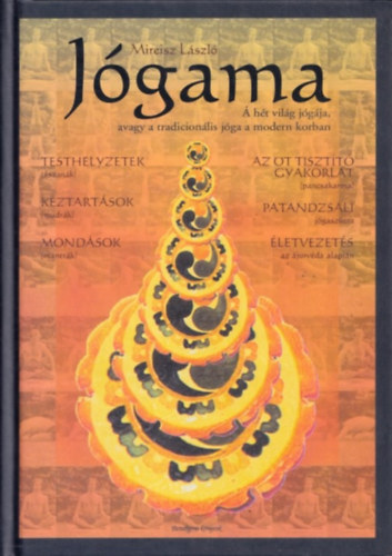 Jgama - A ht vilg jgja, avagy a tradicionlis jga a modern korban