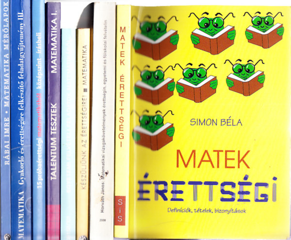 Matematika rettsgi feladatgyjtemnyek (8db.)