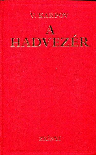 A hadvezr