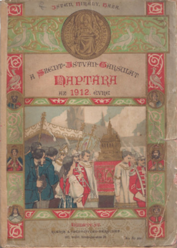 A Szent Stvn Trsulat naptra az 1918. vre