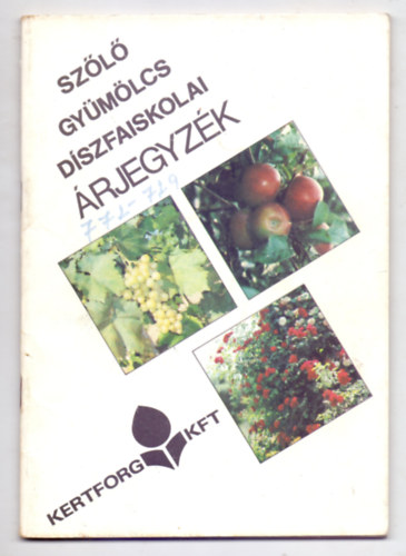 Szl-, gymlcs- dszfaiskolai rjegyzk - 1984 sz