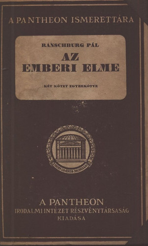 Az emberi elme I-II. (egybek�tve) - Ranschburg P�l
